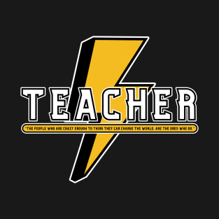 Teacher Bolt T-Shirt