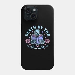 Death By T.B.R To Be Read Skeleton Reading Book Halloween Phone Case