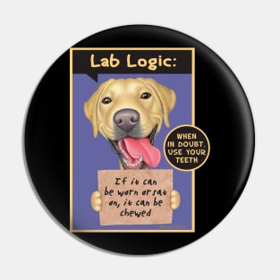 Cute labrador retriever dog with Yellow Labrador Holding Sign tee Pin