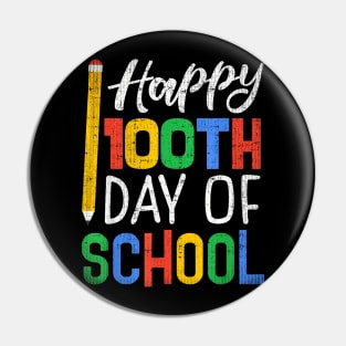 Happy 100Th Day Of School Teacher Kids Parents Pin