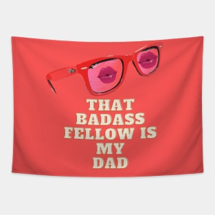 Fathers Day | Badass Father | Her Dad Tapestry