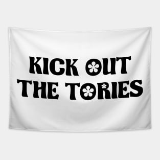 Kick Out The Tories - UK Politics Tapestry