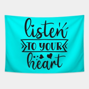 Listen To Your Heart Tapestry