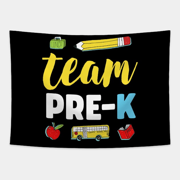 Team Pre-K Teacher Shirt First Day Preschool Back to School Tapestry by Ortizhw