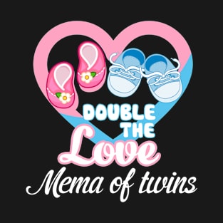 Double The Love Mema Of Twins T-Shirt