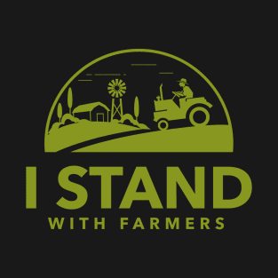 I Stand With Farmers T-Shirt