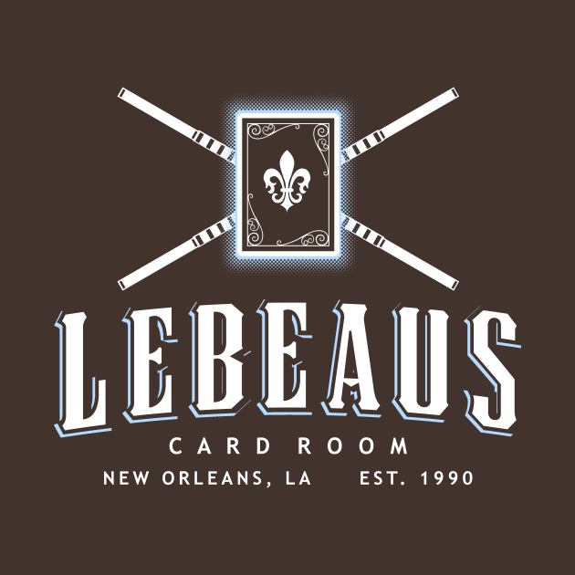 Discover Lebeau's Card Room - New Orleans, LA - X Men - T-Shirt