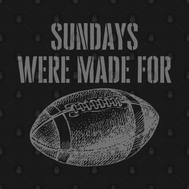 SUNDAYS WERE MADE FOR FOOTBALL by DD Ventures