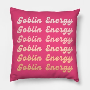 Goblin Energy Repeating Text Gradient Pillow