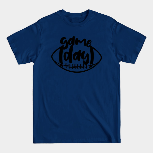 Discover Game Day Football - Game Day Football - T-Shirt