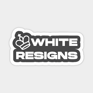 White King Resigns Magnet