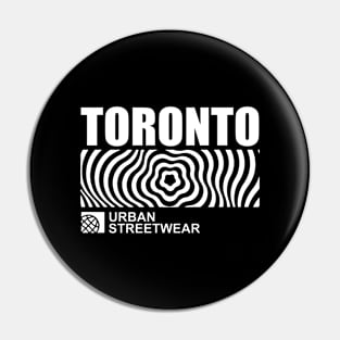 toronto urban streetwear Pin