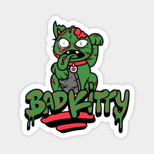 Bad kitty zombie cat Magnet