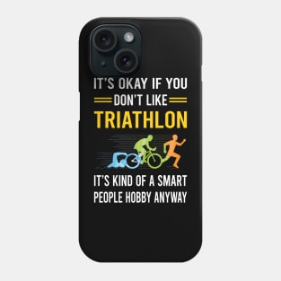 Smart People Hobby Triathlon Triathlete Phone Case