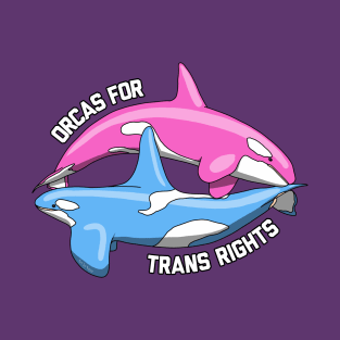 Orcas For Trans Rights T-Shirt