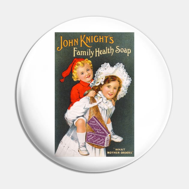 John Knight's Family Health Soap Advertisement Pin by NEILBAYLIS