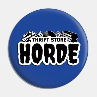 Thrift Store Horde Pin