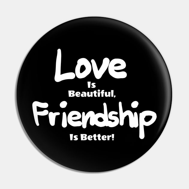 love id beautiful friendship is better! Pin by ERRAMSHOP