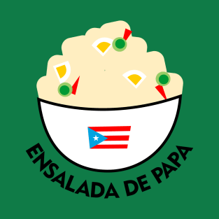 Ensalada de Papa Puerto Rico Food Potato Salad Boricua T-Shirt