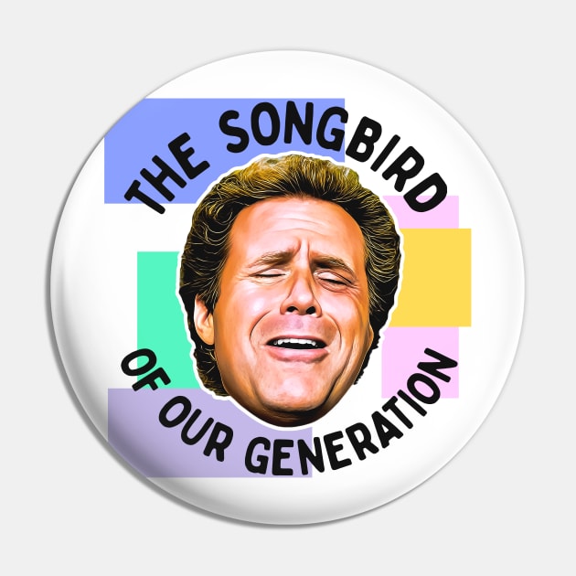 Step Brothers // SONGBIRD Of Our Generation Pin by darklordpug