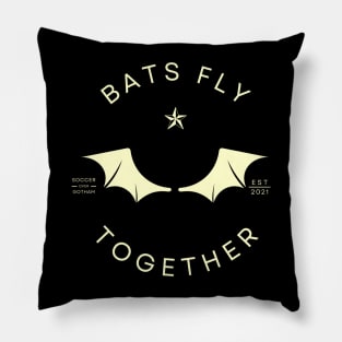 BATS FLY TOGETHER Pillow