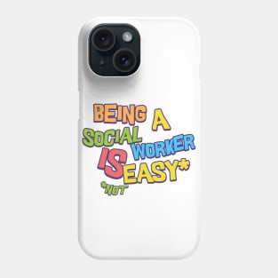 Social work is easy Phone Case