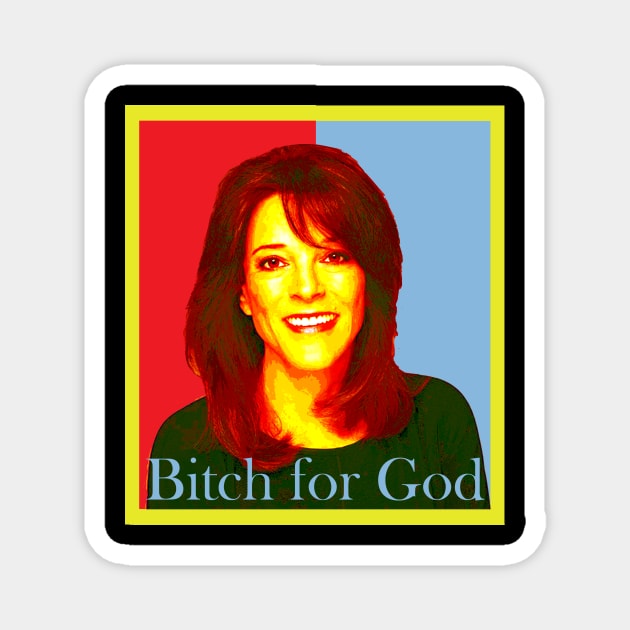 bitch for god Magnet by Yaman