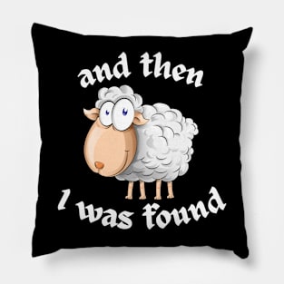 and then I was found Pillow