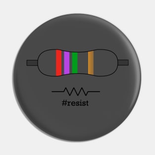 Resist Pin