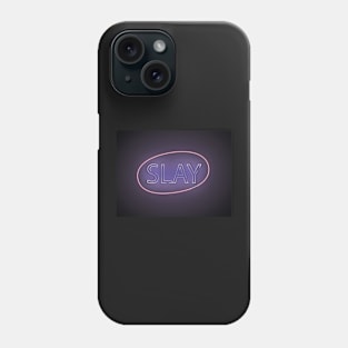 Slay Neon Sign in Purple and Pink Phone Case