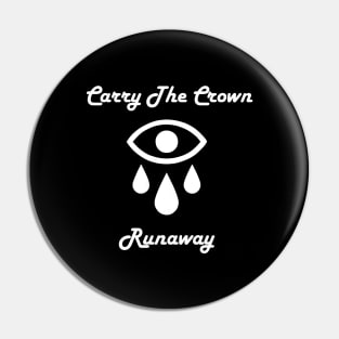 Carry The Crown Pin