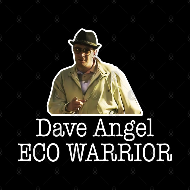 Dave Angel Eco Warrior by Meta Cortex