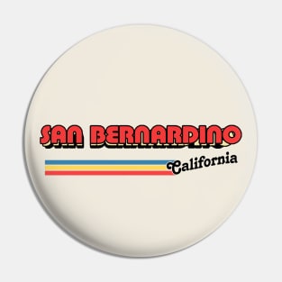 San Bernadino California \\\ Retro Typography Design Pin