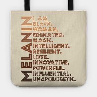 I Am Black Woman Educated Melanin Black History Month women history Tote