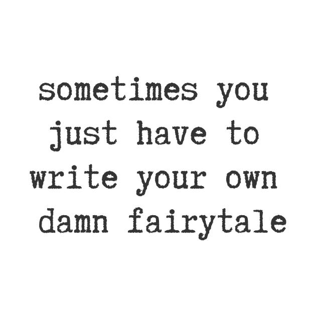 Your Own Fairytale by ryanmcintire1232