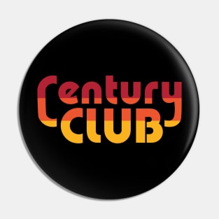 Century Club Pin