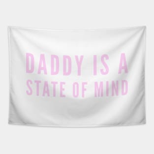 Daddy is a state of mind  - Pedro Pascal Tapestry