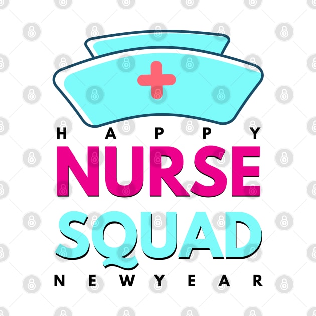 Nurse Squad 2023 New Year Celebration, Happy New Year 2023 by MAii Art&Design