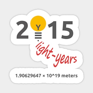 light year 2015 in meters Magnet