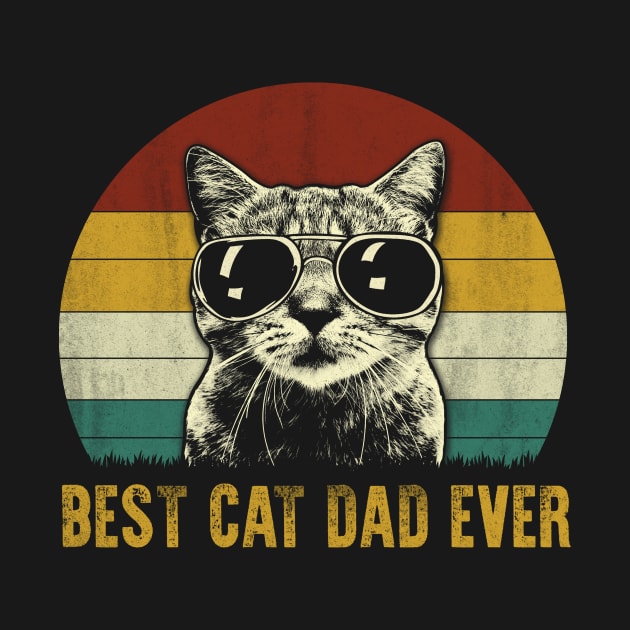 Best Cat Dad Ever Funny Father's Day Cat Dad Gift by blacks store