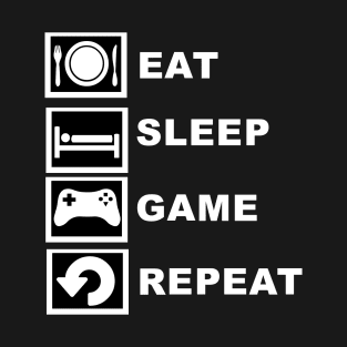 Eat Sleep Game Repeat T-Shirt