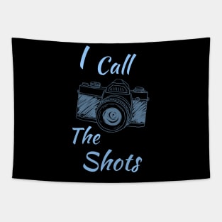 I Call The Shots Tapestry