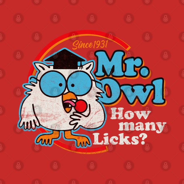 Mr Owl How Many Licks? by Alema Art