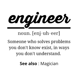 engineer funny definition T-Shirt