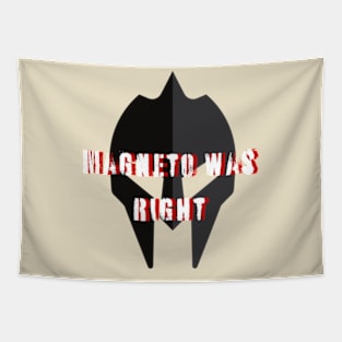 Magneto Was Right Tapestry