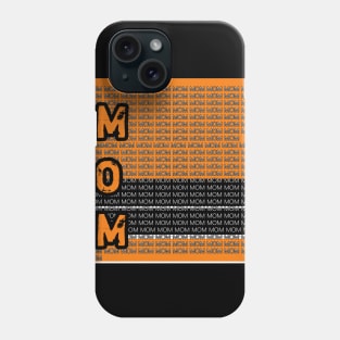 I love mom mother is life Phone Case