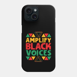 Amplify Black Voices Phone Case