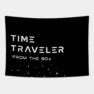 TIME TRAVELER, From the 90's. Nostalgia, down memory lane. Tapestry