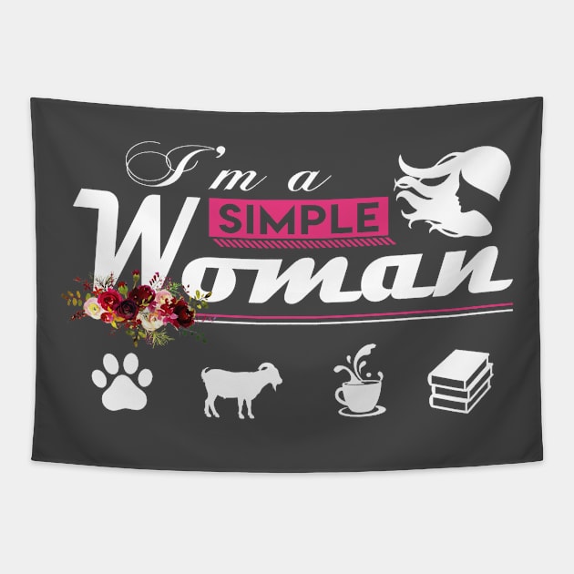 I'm A Simple Woman Tapestry by beelz