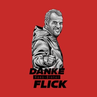 Danke Hans Dieter Flick T-Shirt